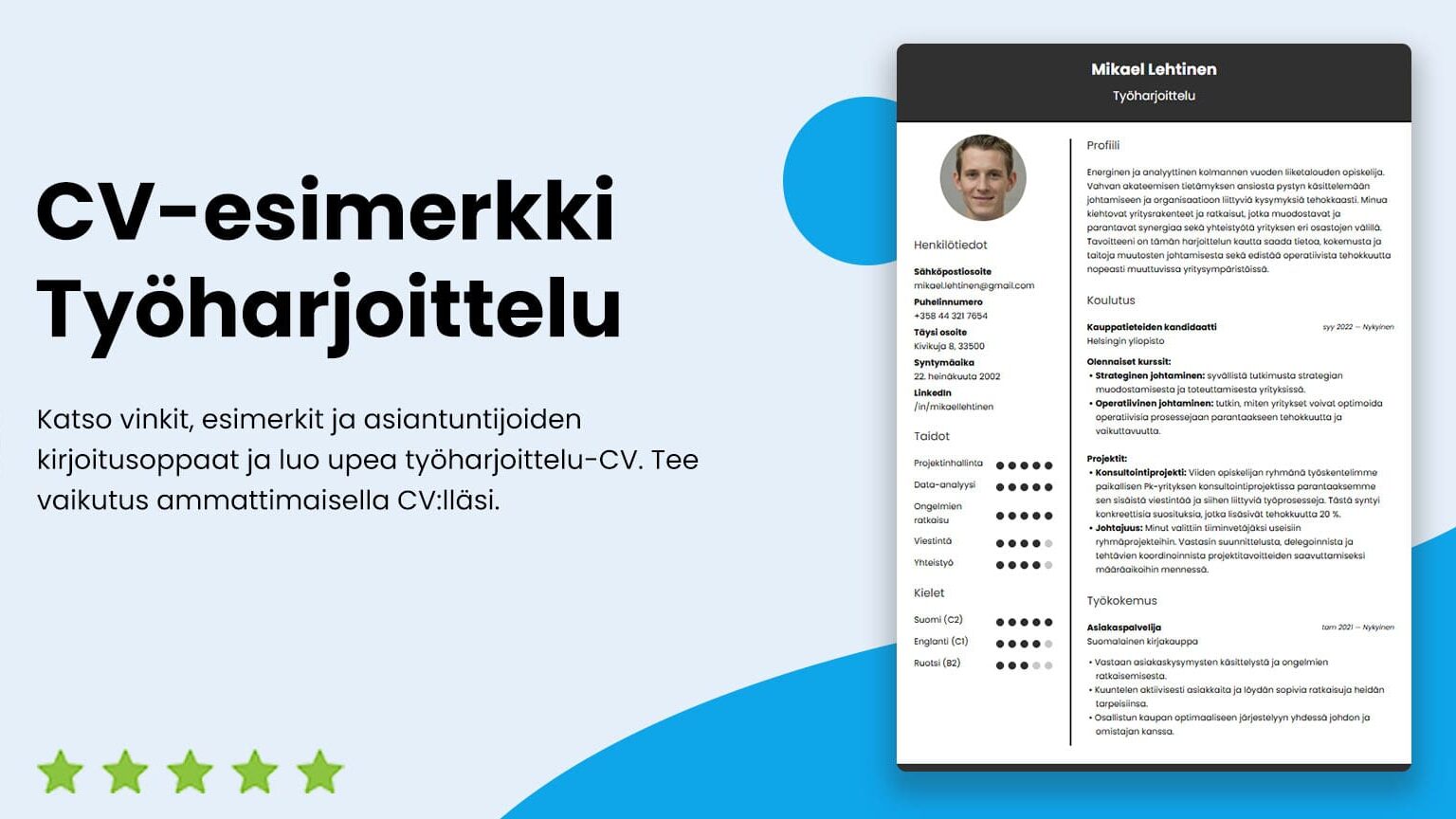 Esimerkki CV Profiili T rkeimm t Osat Ja Vinkit Esimerkki CV Profiili T rkeimm t Osat Ja Vinkit
